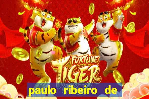 paulo ribeiro de barros fortuna