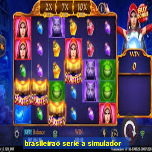 brasileirao serie a simulador