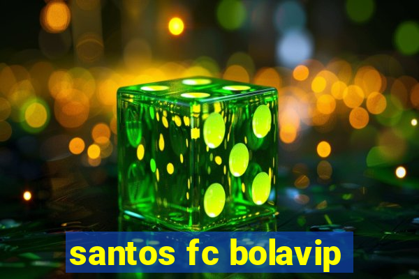 santos fc bolavip