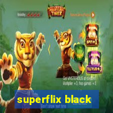 superflix black
