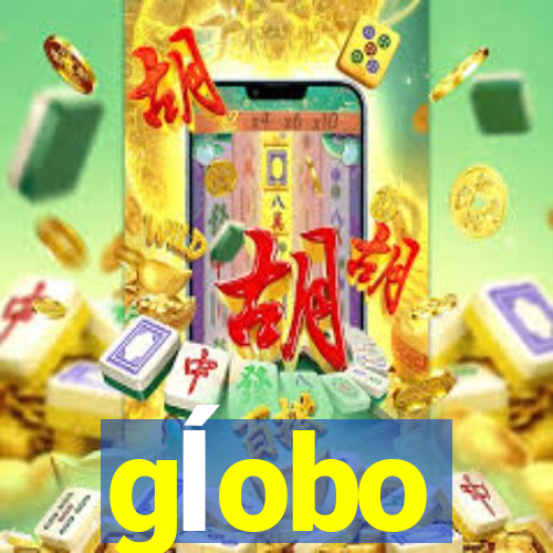 gĺobo