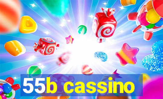55b cassino