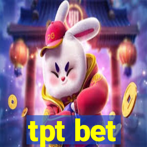 tpt bet