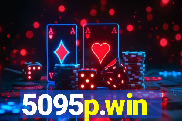 5095p.win