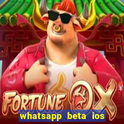 whatsapp beta ios testflight code 2024