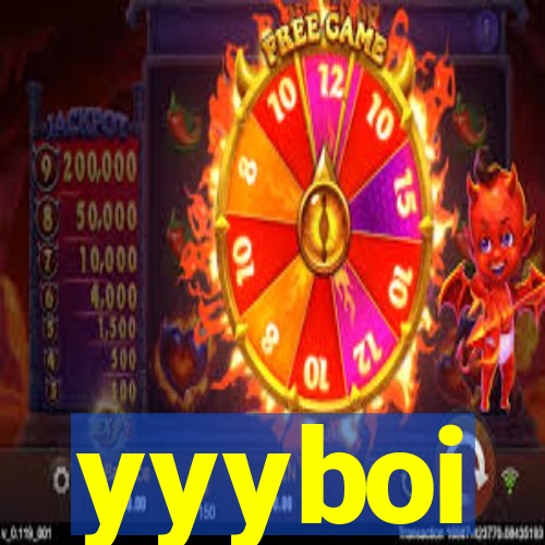 yyyboi