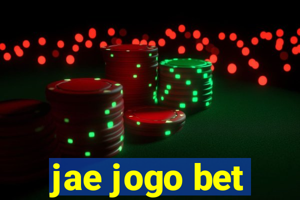 jae jogo bet