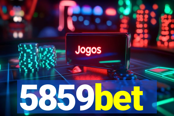 5859bet
