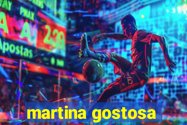 martina gostosa