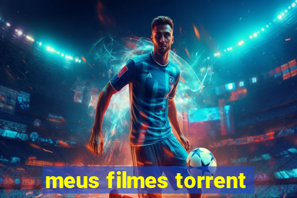 meus filmes torrent