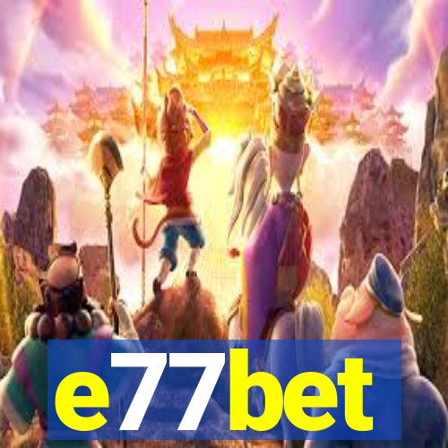 e77bet