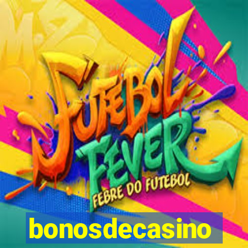 bonosdecasino