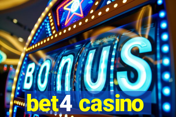 bet4 casino