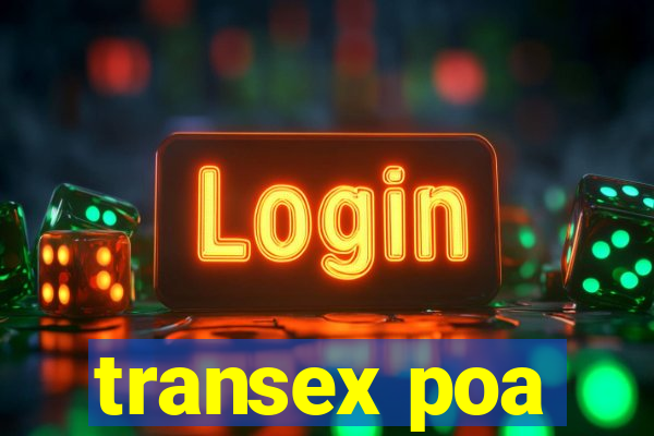 transex poa