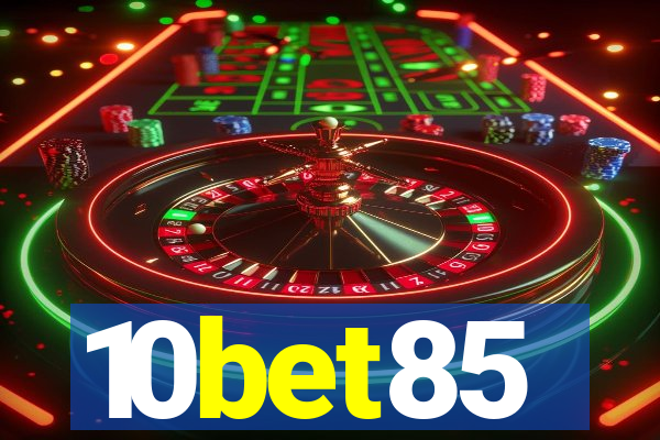 10bet85
