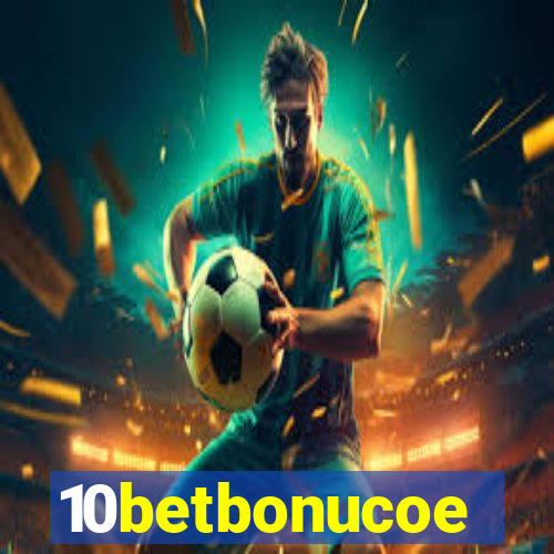 10betbonucoe