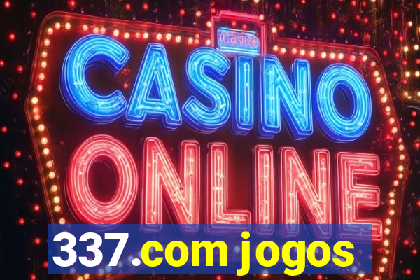 337.com jogos