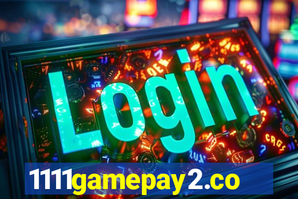 1111gamepay2.com