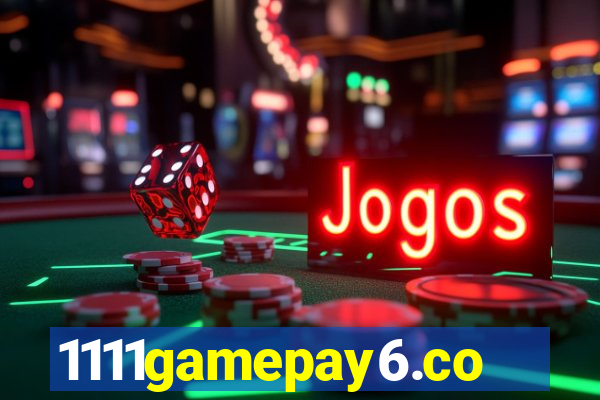 1111gamepay6.com