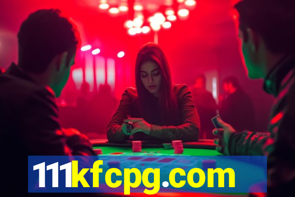 111kfcpg.com