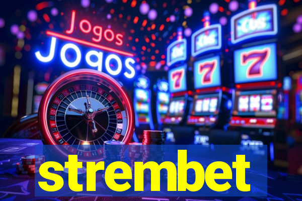 strembet
