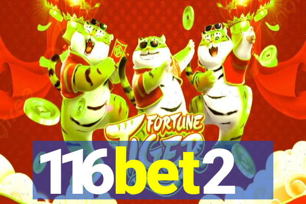 116bet2