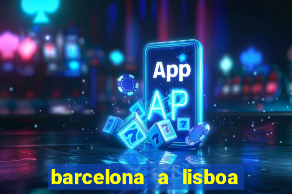 barcelona a lisboa de trem