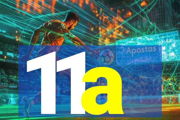 11a