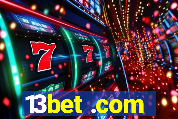 13bet .com