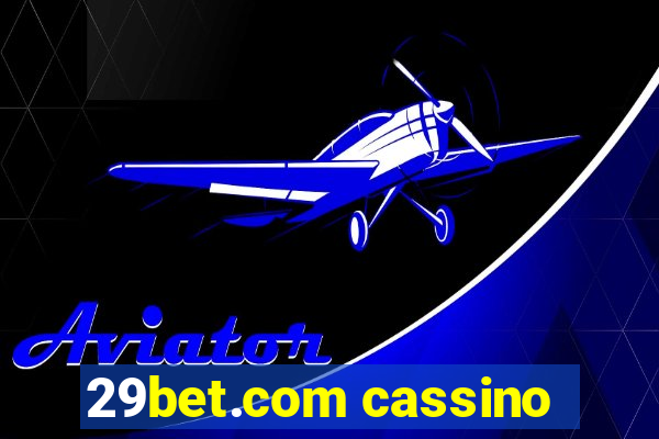 29bet.com cassino