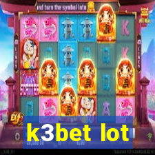k3bet lot