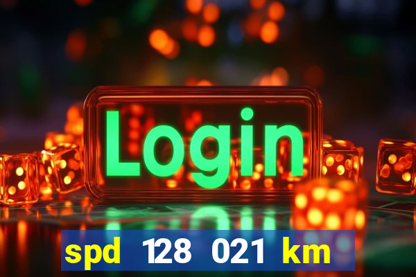 spd 128 021 km 000 metros 200
