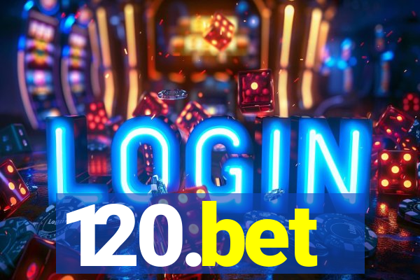 120.bet