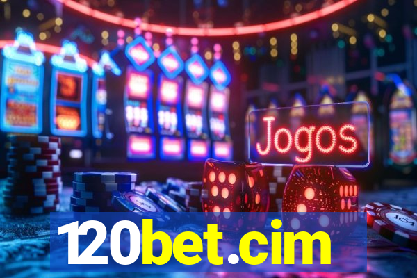 120bet.cim