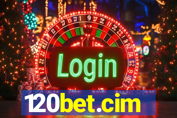 120bet.cim