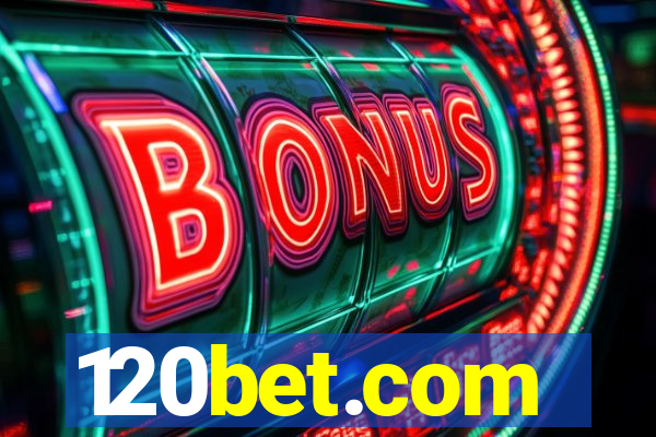 120bet.com