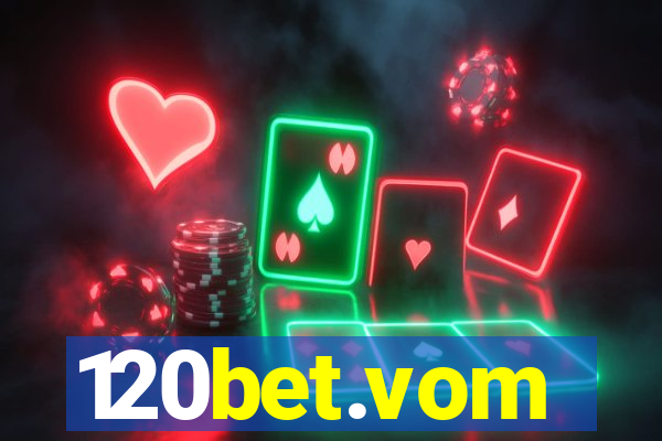120bet.vom