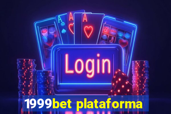 1999bet plataforma