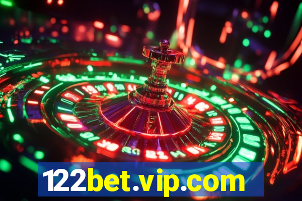 122bet.vip.com