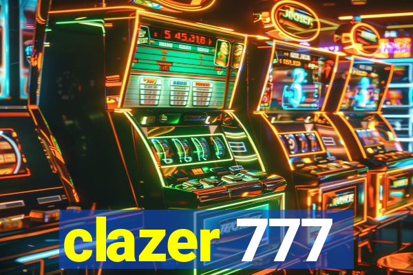 clazer 777