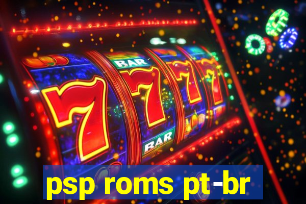 psp roms pt-br