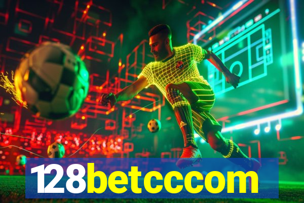 128betcccom