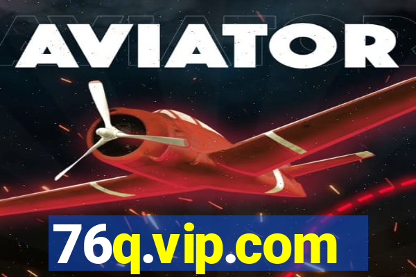 76q.vip.com