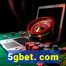 5gbet. com