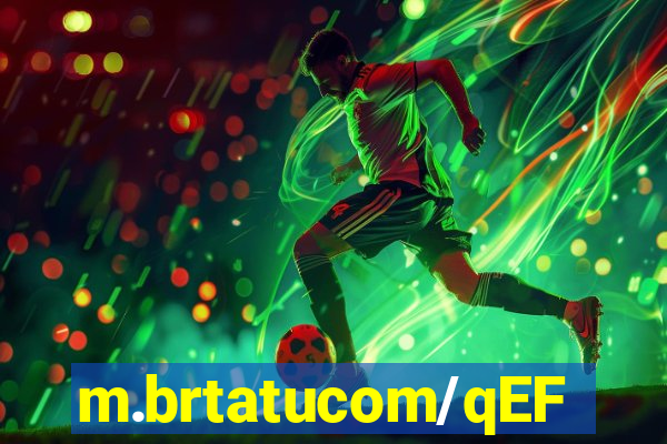 m.brtatucom/qEF