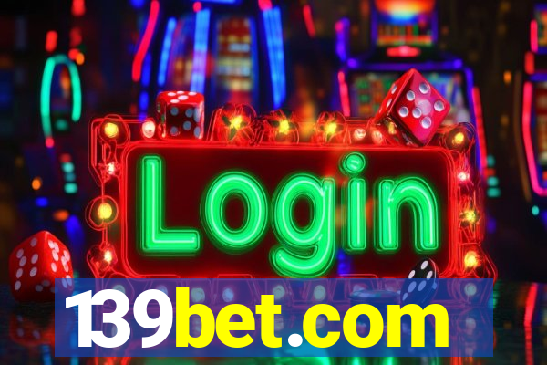 139bet.com