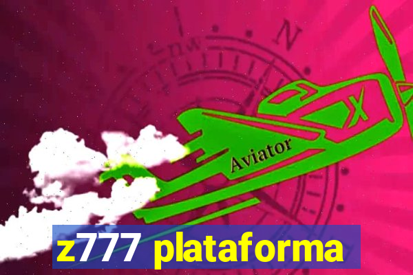 z777 plataforma