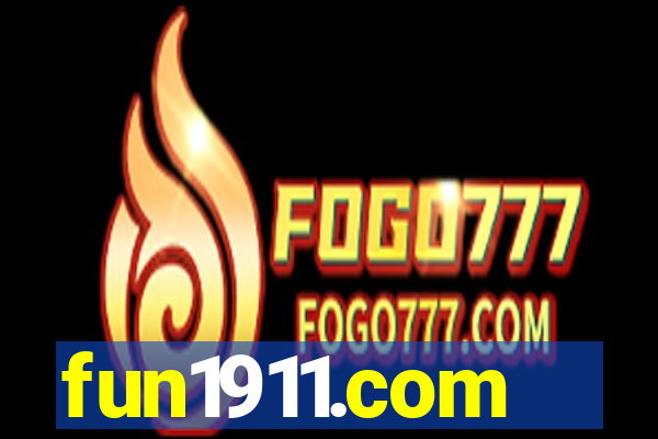 fun1911.com