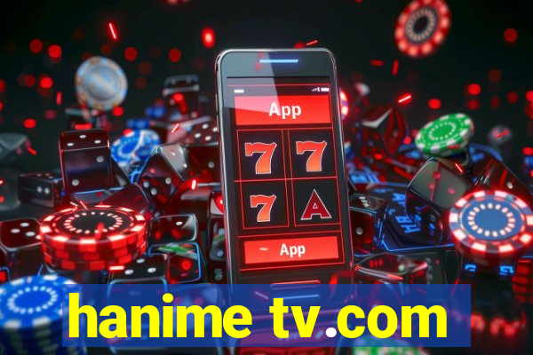 hanime tv.com