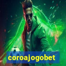 coroajogobet